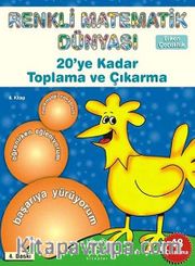 20'ye Kadar Toplama ve Çıkarma /  Renkli Matematik Dünyası 8. Kitap