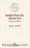 Hamşetsnak Lizu Kidanutun (Hemşince Dil Bilgisi)