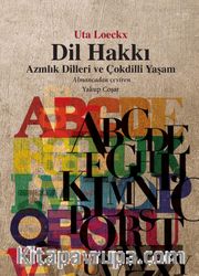 Dil Hakkı <br /> Azınlık Dilleri ve Çokdilli Yaşam