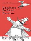 Çocuklara En Güzel Masallar