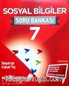 7. Sınıf Sosyal Bilimleri Soru Bankası