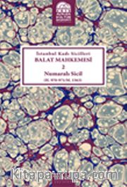 İstanbul Kadı Sicilleri Balat Mahkemesi 2 Numaralı Sicil (H.970-971/M.1563)
