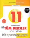 11. Sınıf Sayısal Tüm Dersler Soru Kitabı