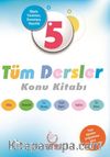 5. Sınıf Tüm Dersler Konu Anlatımlı