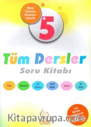 5. Sınıf Tüm Dersler Soru Kitabı