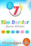 7. Sınıf Tüm Dersler Konu Anlatımlı