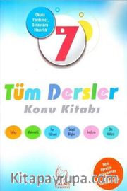 7. Sınıf Tüm Dersler Konu Anlatımlı