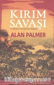Kırım Savaşı ve Modern Avrupa'nın Doğuşu