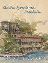 Samiha Ayverdi'nin İstanbul'u