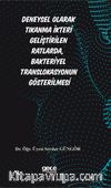 Deneysel Olarak Tıkanma İkteri Geliştirilen Ratlarda, Bakteriyel Translokasyonun Gösterilmesi