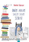 Önüm Arkam Sağım Solum Sınav