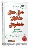 AYT Sen Sor Hoca Söylesin Edebiyat Soru Cevap