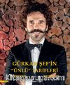 Gürkan Şef’in Ünlü Tarifleri