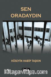 Sen Oradaydın