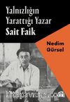 Yalnızlığın Yarattığı Yazar Sait Faik