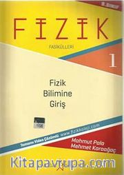 9. Sınıf Fizik Fasikülleri -1 <br /> Fizik Bilimine Giriş
