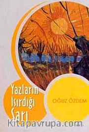 Yazların Isırdığı Sarı