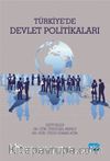 Türkiye’de Devlet Politikaları