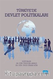 Türkiye’de Devlet Politikaları