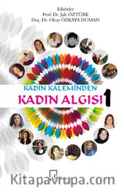 Kadın Kaleminden Kadın Algısı 1