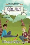 Düşünce Ülkesi / Anka Kuşu İle Alperen’in Macera Yolcuğu 4