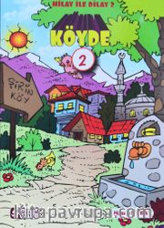 Hilay ve Dilay Köyde