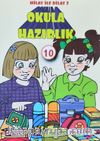 Hilay ve Dilay / Okula Hazırlık