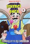 Hilay ve Dilay / Şekerci Amca