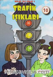 Hilay ve Dilay / Trafik Işıkları