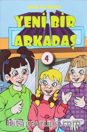 Hilay ve Dilay / Yeni Bir Arkadaş