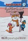 Pati ve Pufi / Kedi Kardeşler Kardan Adam Yapıyor