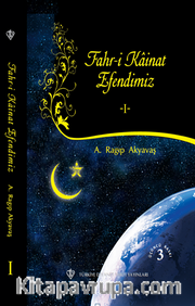 Fahri Kainat Efendimiz 1