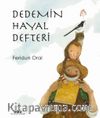 Dedemin Hayal Defteri