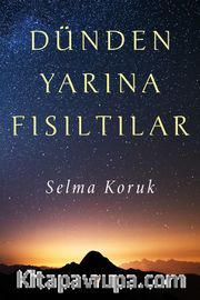 Dünden Yarına Fısıltılar