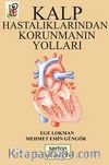 Kalp Hastalıklarından Korunmanın Yolları
