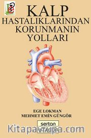 Kalp Hastalıklarından Korunmanın Yolları