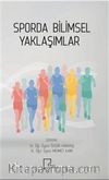 Sporda Bilimsel Yaklaşımlar