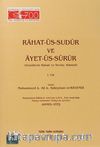 Rahat-Üs-Sudur ve Ayet-Üs-Sürur I.Cilt & (Gönüllerin Rahatı ve Sevinç Alameti)