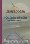 Yüklüdür Yüreğim (Yaşamdan Kesitler)