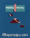 Meriç Hızal -  Retrospektif