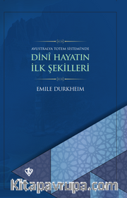 Dini Hayatın İlk Şekilleri