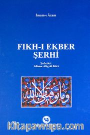 Fıkh-ı Ekber Şerhi (Allame Aliyyül Kari) (Şamua)