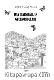 Bay Marshall'ın Gecekonduları