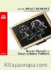 Sınav Stresi ve Başa Çıkma Yolları