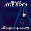 İskilipli Atıf Hoca (VCD)