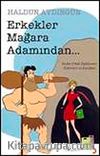 Erkekler Mağara Adamından...