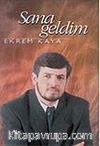 Sana Geldim (Kaset)