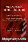 Mekatronik Temel Bilgileri + “5M + 2E Manufuture”
