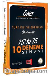 ÖABT Türk Dili ve Edebiyatı Öğretmenliği 75'te 75 10 Deneme Sınavı