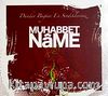 Muhabbet Name & Dünden Bugüne En Sevdiklerimiz (Cd)